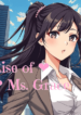 Rise of Ms. Grace