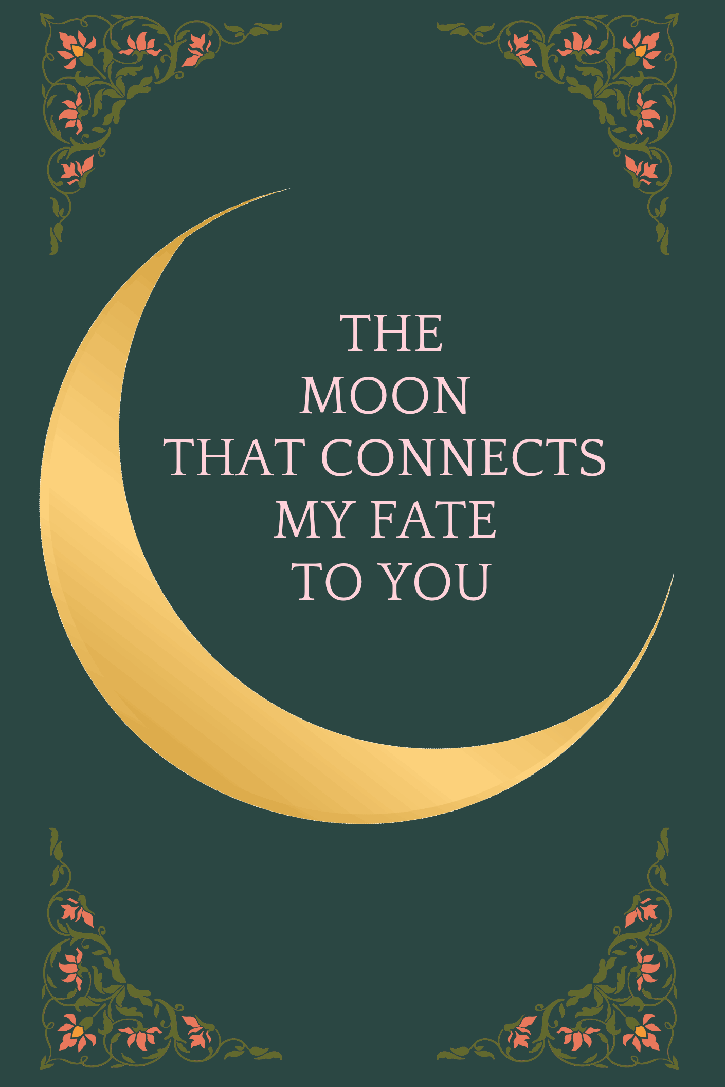 The Moon That Connects My Fate To You