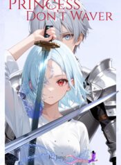 Princess, Don’t Waver Book