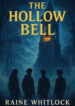 The Hollow Bell