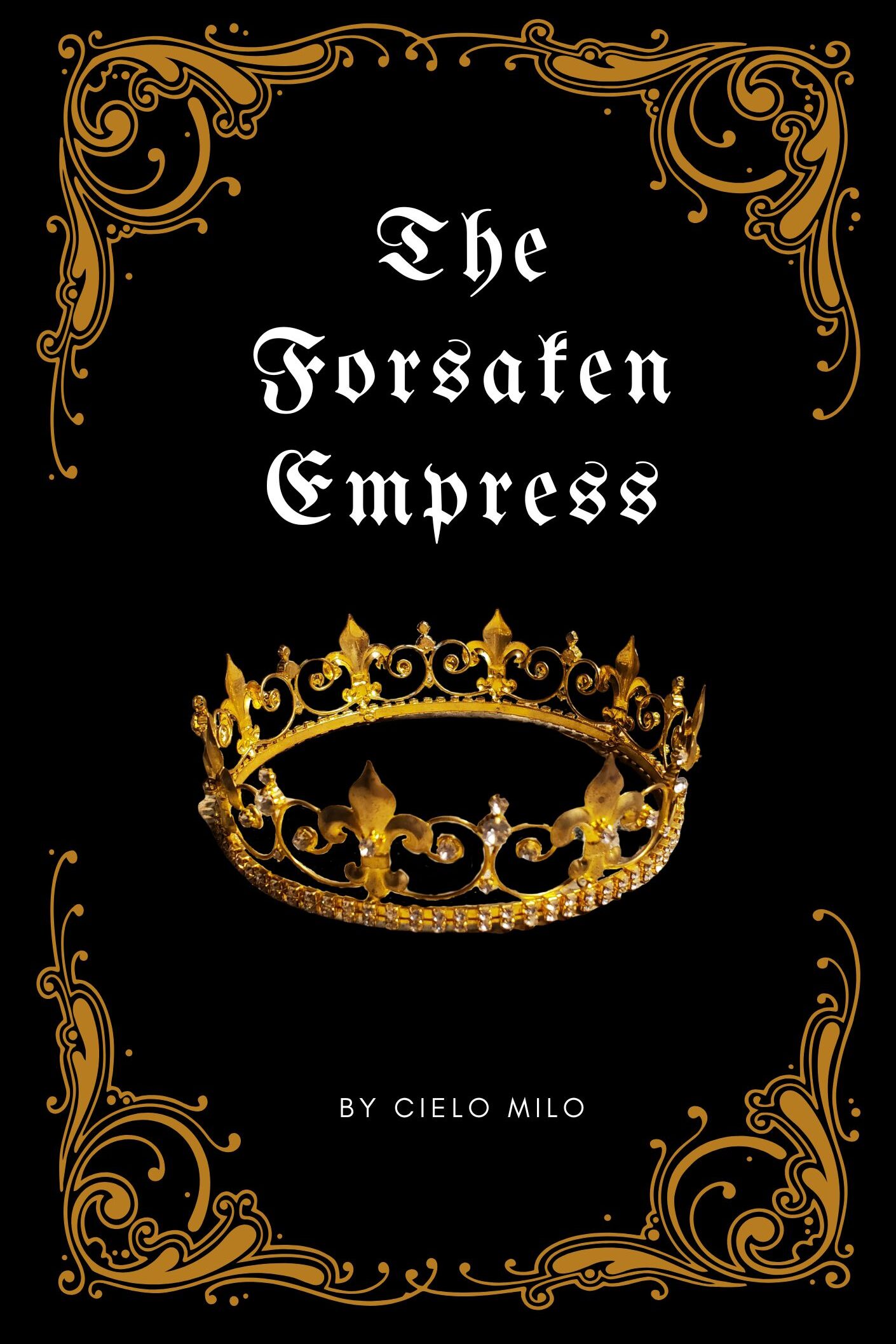 The Forsaken Empress